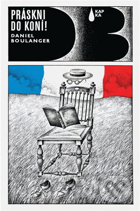 Kniha: Práskni do koní! (Daniel Boulanger). , 1978 Kniha: Práskni do koní! (Daniel Boulanger). , 1978