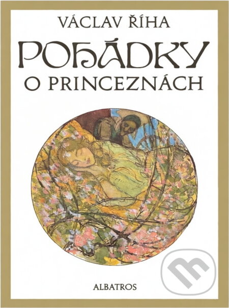 Kniha: Pohádky o princeznách (Václav Říha). , 1991 Kniha: Pohádky o princeznách (Václav Říha). , 1991
