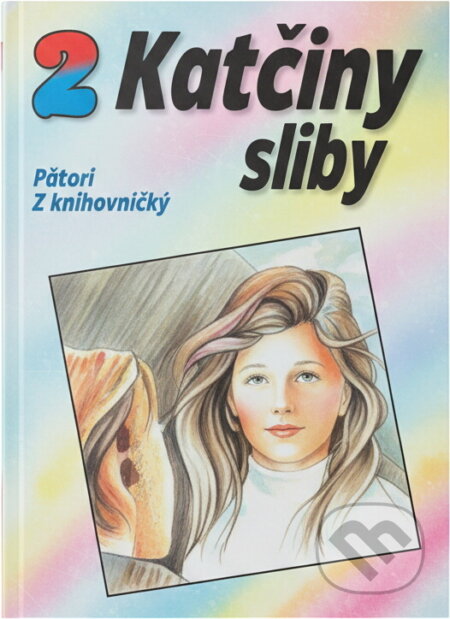 Kniha: Katčiny sliby (Irma Krauss). Egmont ČR, 1996 Kniha: Katčiny sliby (Irma Krauss). Egmont ČR, 1996