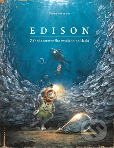 Kniha: Edison (Torben Kuhlmann). Slovart, 2024 Kniha: Edison (Torben Kuhlmann). Slovart, 2024