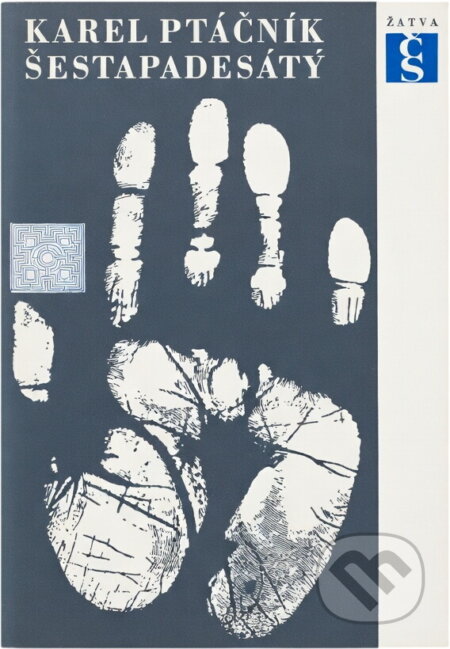 Kniha: Šestapadesátý (Karel Ptáčník). Československý spisovatel, 1967 Kniha: Šestapadesátý (Karel Ptáčník). Československý spisovatel, 1967