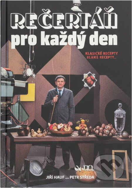 Kniha: Receptář pro každý den (Přemek Podlaha a Zdeněk Brezina). , 1996 Kniha: Receptář pro každý den (Přemek Podlaha a Zdeněk Brezina). , 1996