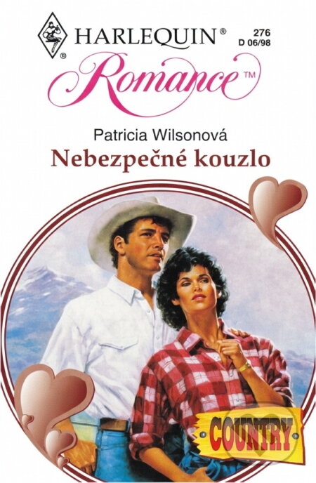 Kniha: Nebezpečné kouzlo (Patricia Wilson). Harlequin, 1998 Kniha: Nebezpečné kouzlo (Patricia Wilson). Harlequin, 1998