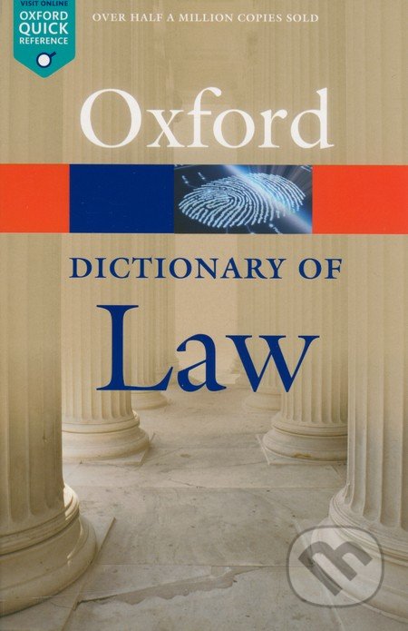 Oxford Dictionary of Law, Oxford University Press, 2015