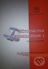 Kniha: Účtovníctvo podnikateľov I (EDIS). EDIS, 2014 Kniha: Účtovníctvo podnikateľov I (EDIS). EDIS, 2014