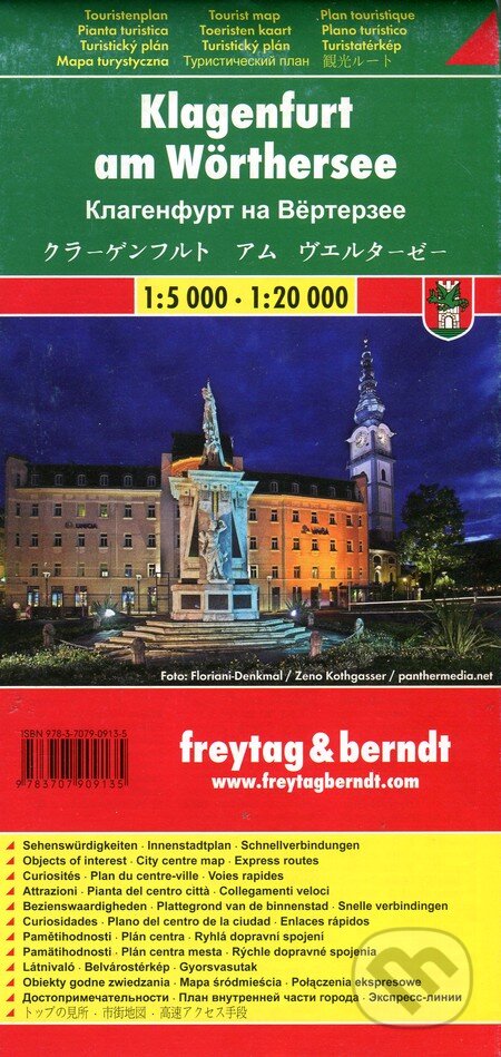 Klagenfurt am Worthersee 1:5000 1:20 000 (freytag&berndt). freytag&berndt, 2011 Klagenfurt am Worthersee 1:5000 1:20 000 (freytag&berndt). freytag&berndt, 2011