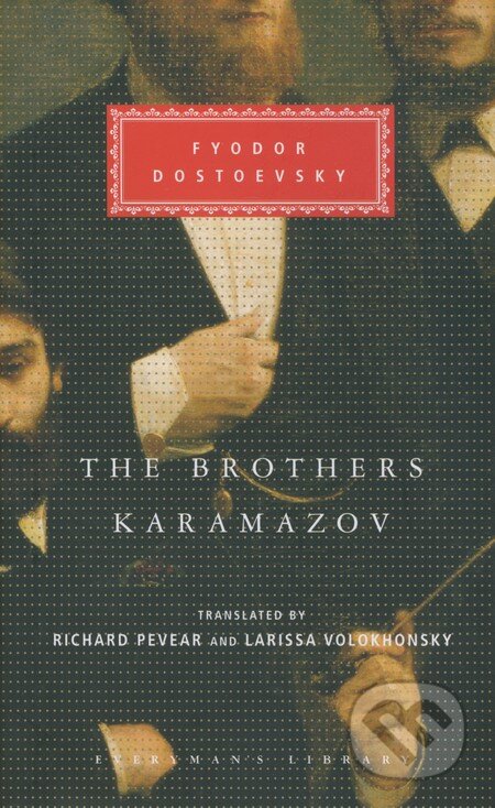 Kniha: The Brothers Karamazov (Fjodor Michajlovič Dostojevskij). Albert Knopf, 1997 Kniha: The Brothers Karamazov (Fjodor Michajlovič Dostojevskij). Albert Knopf, 1997