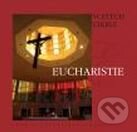 Kniha: Eucharistie (Vojtěch Cikrle). Karmelitánské nakladatelství, 2007 Kniha: Eucharistie (Vojtěch Cikrle). Karmelitánské nakladatelství, 2007