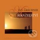 Kniha: Manželství (Jan Graubner). Karmelitánské nakladatelství, 2007 Kniha: Manželství (Jan Graubner). Karmelitánské nakladatelství, 2007