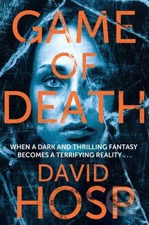 Kniha: Game of Death (David Hosp). Pan Macmillan, 2015 Kniha: Game of Death (David Hosp). Pan Macmillan, 2015