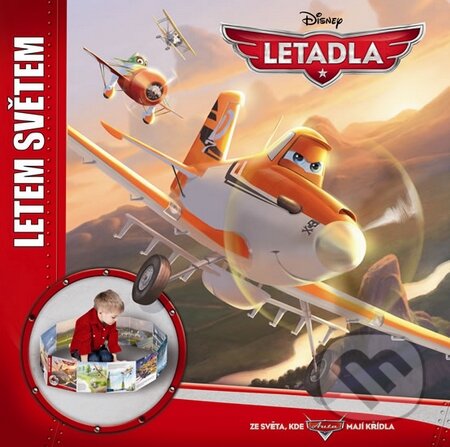 Kniha: Letadla: Letem světem (Egmont ČR). Egmont ČR, 2013 Kniha: Letadla: Letem světem (Egmont ČR). Egmont ČR, 2013
