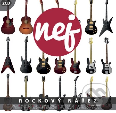 Hudobné CD: Nej rockový nářez (Universal Music). Universal Music, 2015 Hudobné CD: Nej rockový nářez (Universal Music). Universal Music, 2015