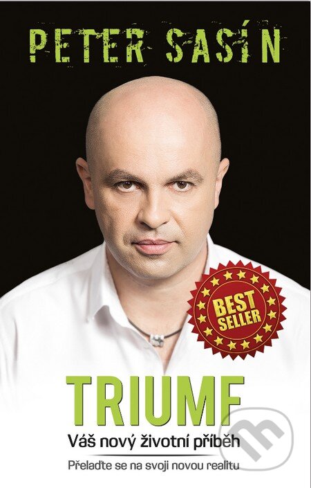 Kniha: Triumf (Peter Sasín). NLP Akadémia, 2015 Kniha: Triumf (Peter Sasín). NLP Akadémia, 2015