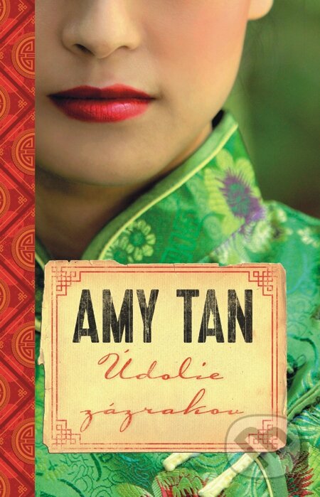 E-kniha: Údolie zázrakov (Amy Tan). Slovart, 2015 E-kniha: Údolie zázrakov (Amy Tan). Slovart, 2015
