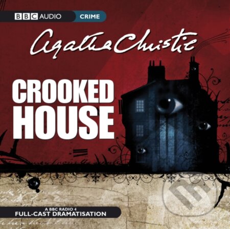 Audiokniha: Crooked House (Agatha Christie). Random House, 2008 Audiokniha: Crooked House (Agatha Christie). Random House, 2008