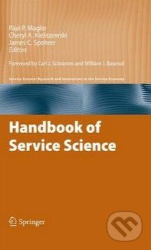 Kniha: Handbook of Service Science (Paul P. Maglio a kolektív). Springer Verlag, 2010 Kniha: Handbook of Service Science (Paul P. Maglio a kolektív). Springer Verlag, 2010
