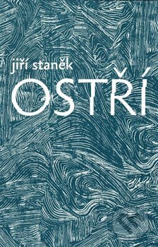 Kniha: Ostří (Jiří Staněk). Weles, 2015 Kniha: Ostří (Jiří Staněk). Weles, 2015
