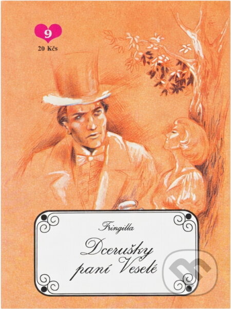 Kniha: Dcerušky paní Veselé (Fringilla). , 1992 Kniha: Dcerušky paní Veselé (Fringilla). , 1992