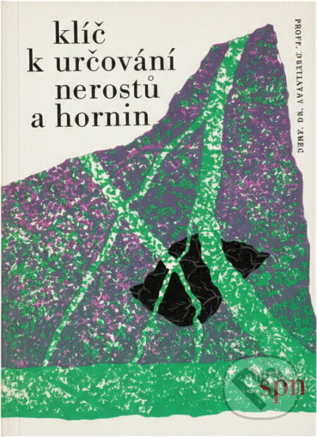 Kniha: Klíč k určování nerostů a hornin (František Němec). , 1979 Kniha: Klíč k určování nerostů a hornin (František Němec). , 1979