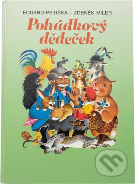 Kniha: Pohádkový dědeček (Eduard Petiška). , 2002 Kniha: Pohádkový dědeček (Eduard Petiška). , 2002