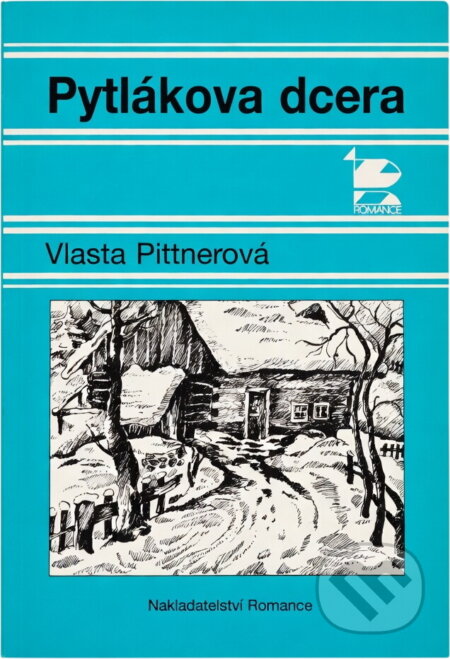 Kniha: Pytlákova dcera (Vlasta Pittnerová). , 1999 Kniha: Pytlákova dcera (Vlasta Pittnerová). , 1999