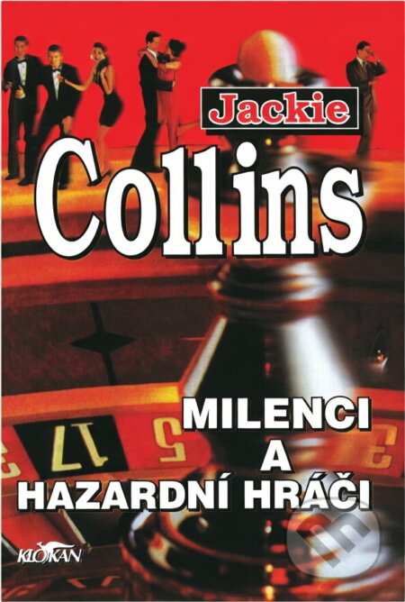 Kniha: Milenci a hazardní hráči (Jackie Collins). Alpress, 1994 Kniha: Milenci a hazardní hráči (Jackie Collins). Alpress, 1994