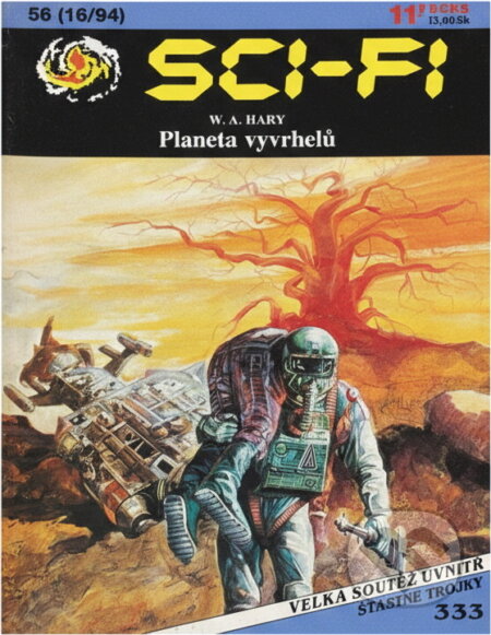 Kniha: Planeta vyvrhelů (W. A. Hary). Ivo Železný, 1994 Kniha: Planeta vyvrhelů (W. A. Hary). Ivo Železný, 1994