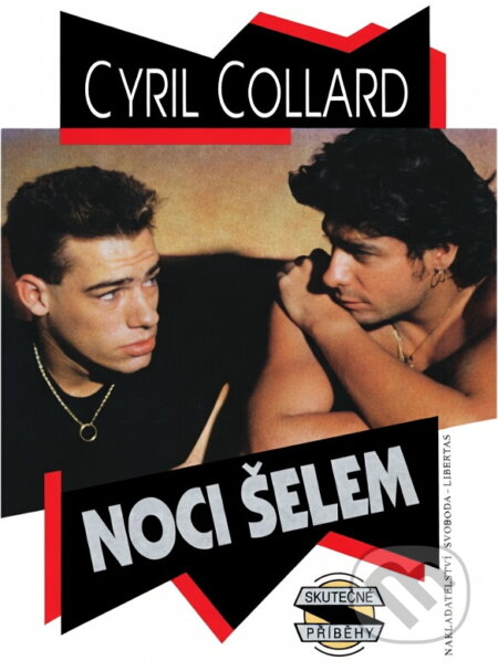 Kniha: Noci šelem (Cyril Collard). , 1993 Kniha: Noci šelem (Cyril Collard). , 1993