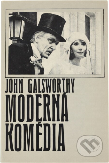 Kniha: Moderná komédia (John Galsworthy). , 1970 Kniha: Moderná komédia (John Galsworthy). , 1970