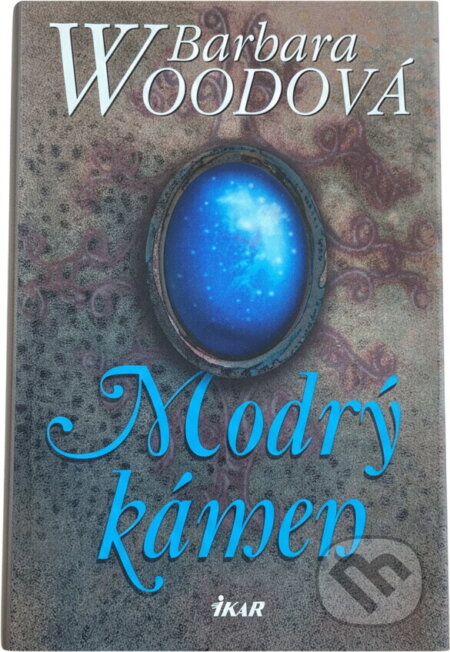 Kniha: Modrý kámen (Barbara Wood). Ikar, 2003 Kniha: Modrý kámen (Barbara Wood). Ikar, 2003