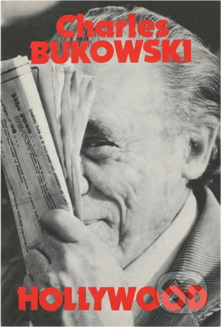 Kniha: Hollywood (Charles Bukowski). Pragma, 1992 Kniha: Hollywood (Charles Bukowski). Pragma, 1992