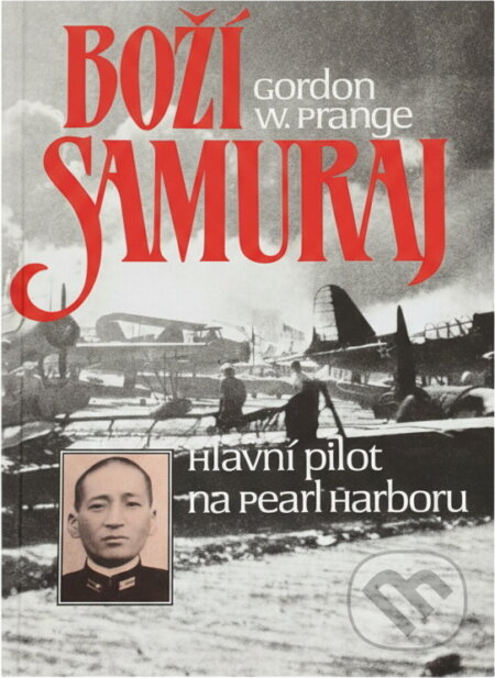 Kniha: Boží samuraj : Letec, jenž vedl útok na Pearl Harbor : O Micuo Fučidovi (Donald M. Goldstein, Gordon W. Prange a Katherine V. Dillon). Naše vojsko, 1995 Kniha: Boží samuraj : Letec, jenž vedl útok na Pearl Harbor : O Micuo Fučidovi (Donald M. Goldstein, Gordon W. Prange a Katherine V. Dillon). Naše vojsko, 1995