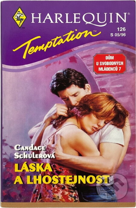Kniha: Láska a lhostejnost (Candace Schuler). Harlequin, 1996 Kniha: Láska a lhostejnost (Candace Schuler). Harlequin, 1996
