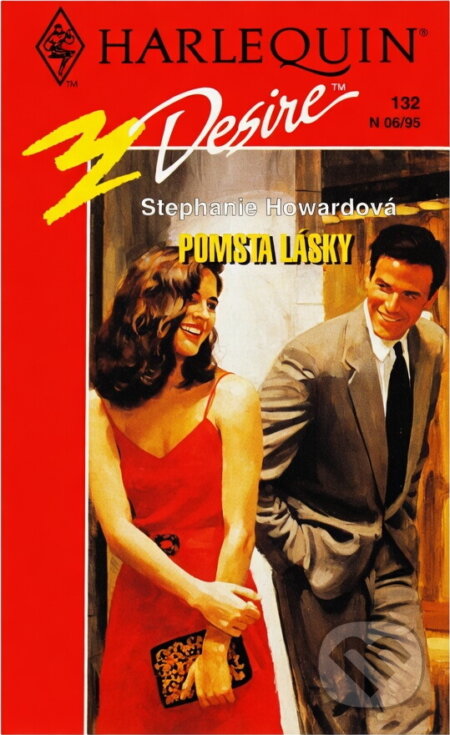 Kniha: Pomsta lásky (Stephanie Howard). Harlequin, 1995 Kniha: Pomsta lásky (Stephanie Howard). Harlequin, 1995