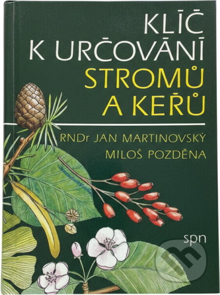 Kniha: Klíč k určování stromů a keřů (Jan Martinovský). Státní pedagogické nakladatelství, 1987 Kniha: Klíč k určování stromů a keřů (Jan Martinovský). Státní pedagogické nakladatelství, 1987