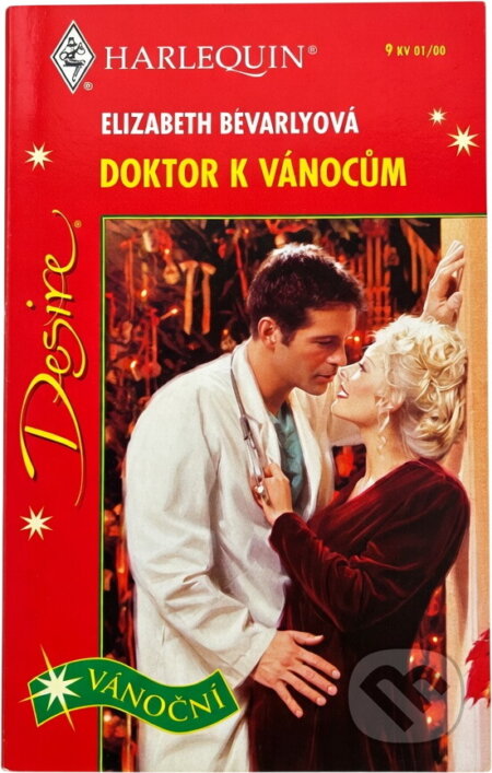 Kniha: Doktor k Vánocům (Elizabeth Bevarly). Harlequin, 2000 Kniha: Doktor k Vánocům (Elizabeth Bevarly). Harlequin, 2000