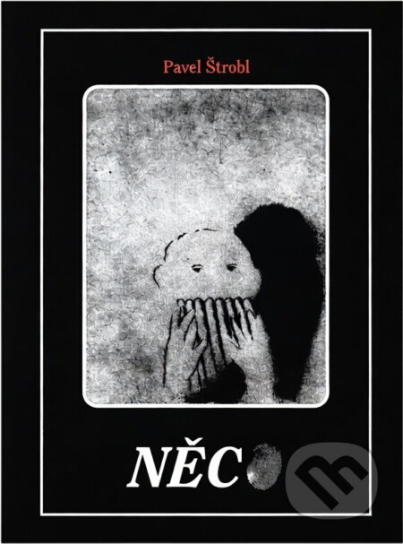 Kniha: Něco (Pavel Štrobl). buk, 1997 Kniha: Něco (Pavel Štrobl). buk, 1997