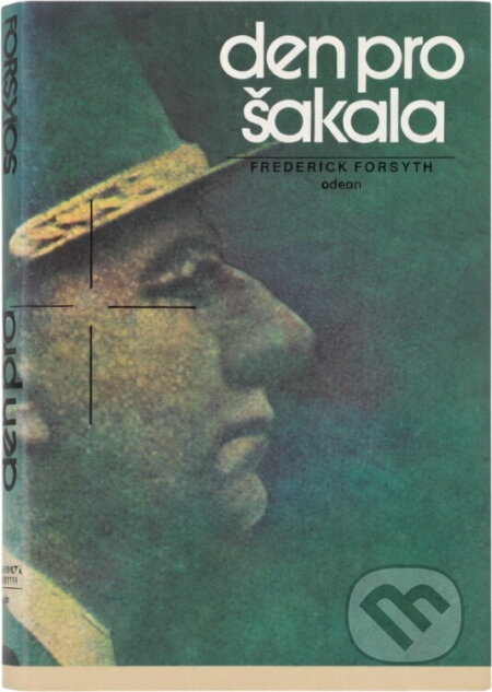 Kniha: Den pro Šakala (Frederick Forsyth). Knižní klub, 1975 Kniha: Den pro Šakala (Frederick Forsyth). Knižní klub, 1975
