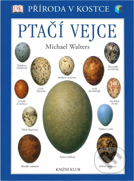 Kniha: Ptačí vejce (Michael Walters). Knižní klub, 2007 Kniha: Ptačí vejce (Michael Walters). Knižní klub, 2007