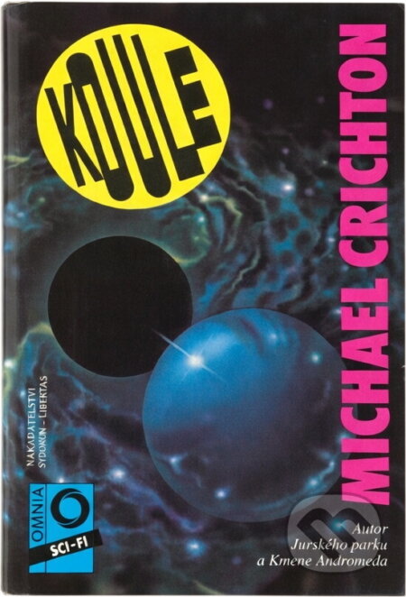 Kniha: Koule (Michael Crichton). , 1993 Kniha: Koule (Michael Crichton). , 1993