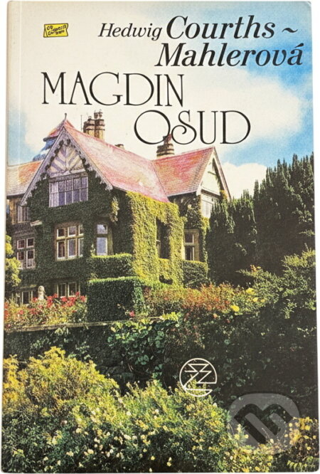 Kniha: Magdin osud (Hedwig Courths-Mahler). Ivo Železný, 1991 Kniha: Magdin osud (Hedwig Courths-Mahler). Ivo Železný, 1991