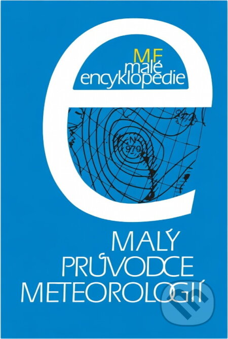 Kniha: Malý průvodce meteorologií (Jan Munzar). , 1989 Kniha: Malý průvodce meteorologií (Jan Munzar). , 1989
