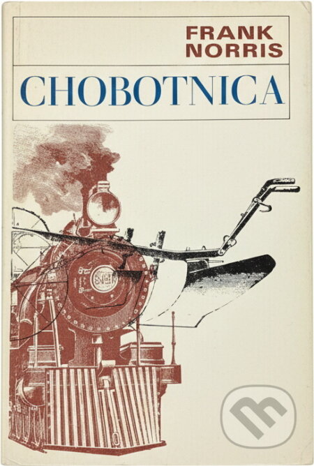 Kniha: Chobotnica (Frank Norris). Tatran, 1977 Kniha: Chobotnica (Frank Norris). Tatran, 1977
