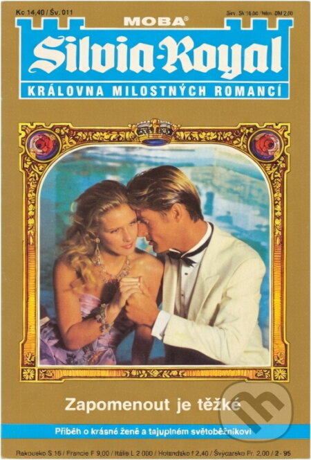 Kniha: Zapomenout je těžké : Příběh o krásné ženě a tajuplném světoběžníkovi (Inga von Bernau). Moba, 1995 Kniha: Zapomenout je těžké : Příběh o krásné ženě a tajuplném světoběžníkovi (Inga von Bernau). Moba, 1995