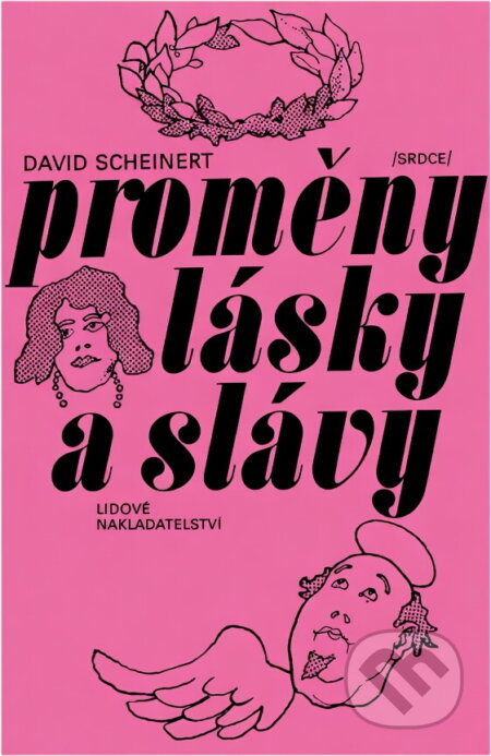 Kniha: Proměny lásky a slávy (David Scheinert a Vladimír Brett). , 1976 Kniha: Proměny lásky a slávy (David Scheinert a Vladimír Brett). , 1976