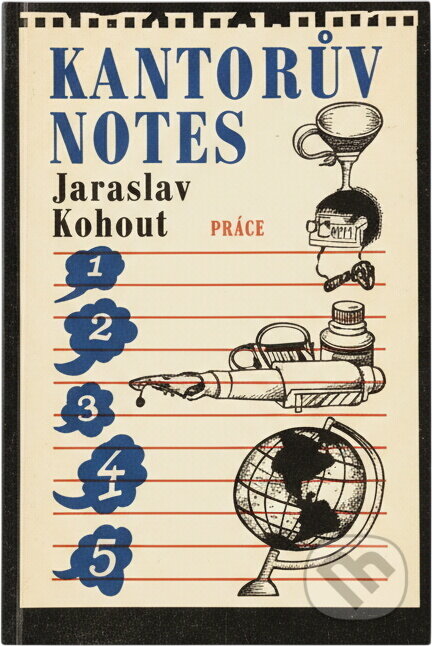 Kniha: Kantorův notes (Jaroslav Kohout). Práce, 1986 Kniha: Kantorův notes (Jaroslav Kohout). Práce, 1986