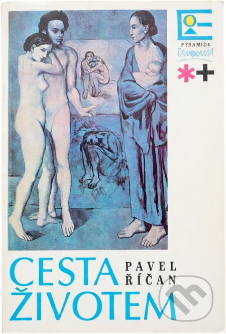 Kniha: Cesta životem (Pavel Říčan). , 1990 Kniha: Cesta životem (Pavel Říčan). , 1990