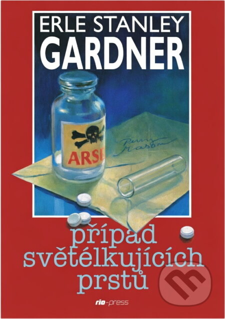 Kniha: Případ světélkujících prstů (Erle Stanley Gardner). Riopress, 1995 Kniha: Případ světélkujících prstů (Erle Stanley Gardner). Riopress, 1995