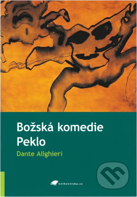 Kniha: Božská komedie (Dante Alighieri). , 2009 Kniha: Božská komedie (Dante Alighieri). , 2009