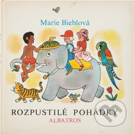 Kniha: Rozpustilé pohádky (Marie Bieblová). , 1976 Kniha: Rozpustilé pohádky (Marie Bieblová). , 1976